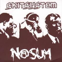 Nasum : Nasum - Skitsystem